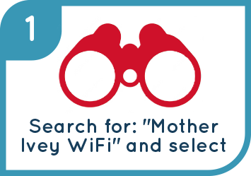 Search for: "Mother Ivey WiFi" and select